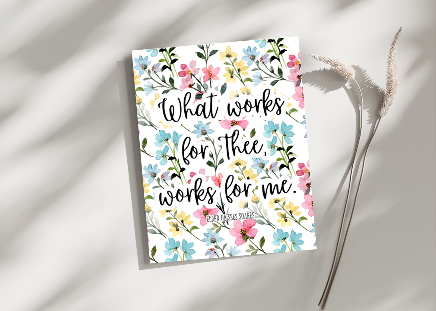 What works for Thee... Greeting Card