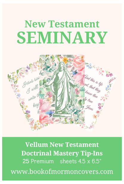 New Testament Seminary Doctrinal Mastery Vellum inserts. 25-Piece Set
